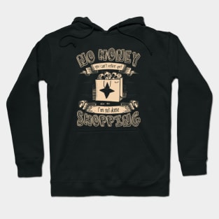 Shop 'Til You Drop: A Humorous Take on Retirement Plans! Hoodie